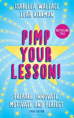 Pimp Your Lesson! Av Isabella Wallace, Leah Kirkman