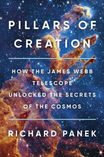 Pillars of Creation How the James Webb Telescope Unlocked the Secrets of the Cosmos Pillars of Creation How the James Webb Telescope Unlocked the Secrets of the Cosmos