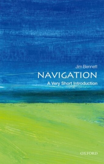 Navigation: A Very Short Introduction Navigation: A Very Short Introduction