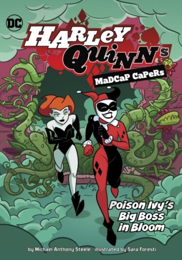 Poison Ivy'S Big Boss In Bloom Av Michael Anthony Steele