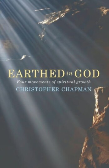 Earthed in God Four movements of spiritual growth