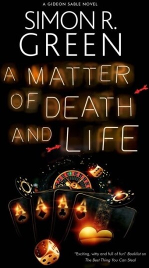 A Matter Of Death And Life Av Simon R. Green