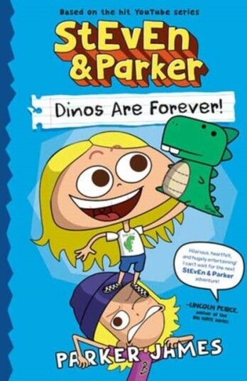 StEvEn and Parker: Dinos Are Forever!