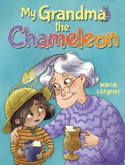 My Grandma the Chameleon My Grandma the Chameleon