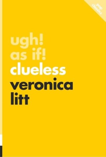 Ugh! As If! Ugh! As If!