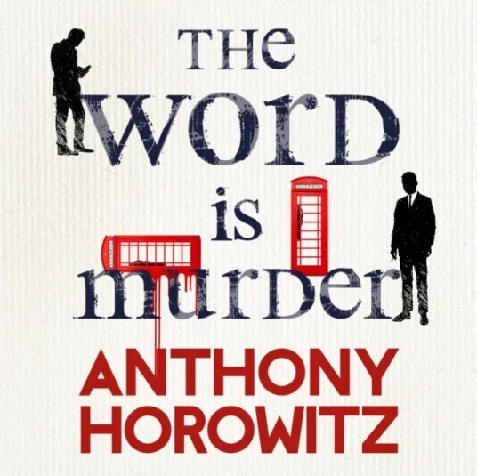 The Word Is Murder Av Anthony Horowitz