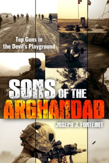 Sons of the Arghandab Top Guns in the Devil's Playground Sons of the Arghandab Top Guns in the Devil's Playground