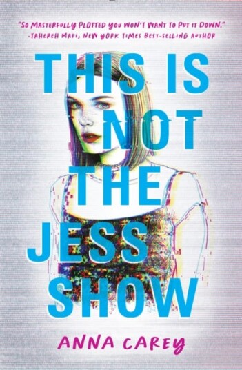 This Is Not The Jess Show Av Anna Carey