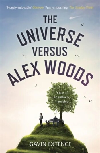 The Universe Versus Alex Woods Av Gavin Extence The Universe Versus Alex Woods Av Gavin Extence