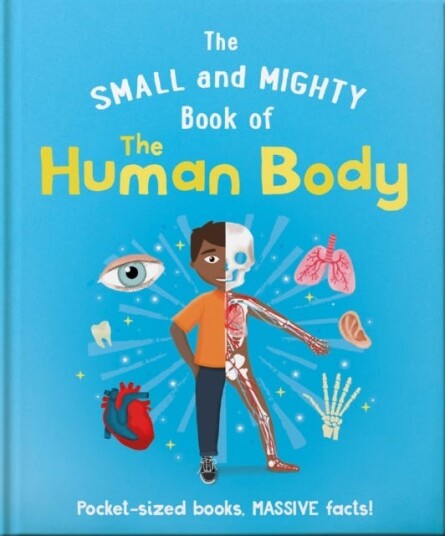 The Small And Mighty Book Of The Human Body Av Tom Jackson