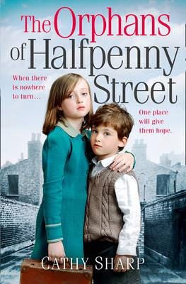 The Orphans Of Halfpenny Street Av Cathy Sharp