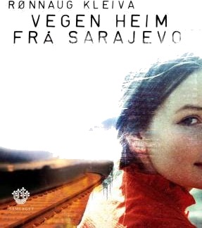 Vegen Heim Frå Sarajevo Av Rønnaug Kleiva