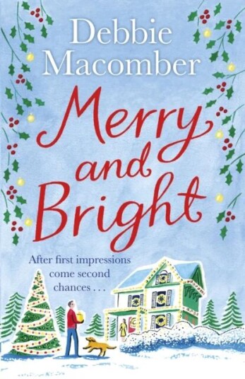Merry And Bright Av Debbie Macomber