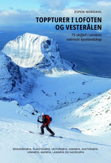 Toppturer i Lofoten og Vesterålen Toppturer i Lofoten og Vesterålen