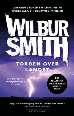 Torden Over Landet Av Wilbur Smith Torden Over Landet Av Wilbur Smith