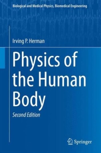 Physics Of The Human Body Av Irving P. Herman