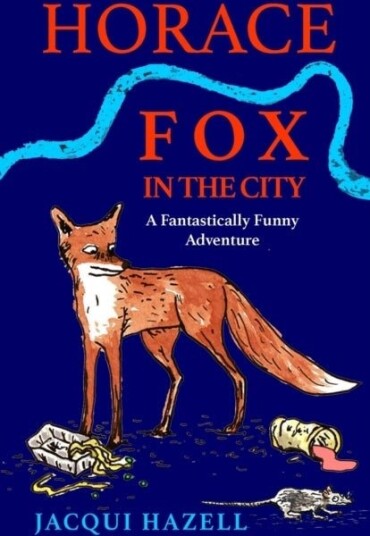 Horace Fox in the City Horace Fox in the City