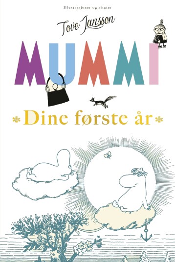 Mummi dine første år Mummi dine første år