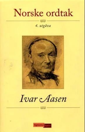 Norske Ordtak Av Ivar Aasen