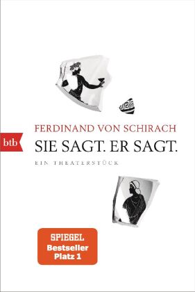 Sie sagt. Er sagt. Sie sagt. Er sagt.