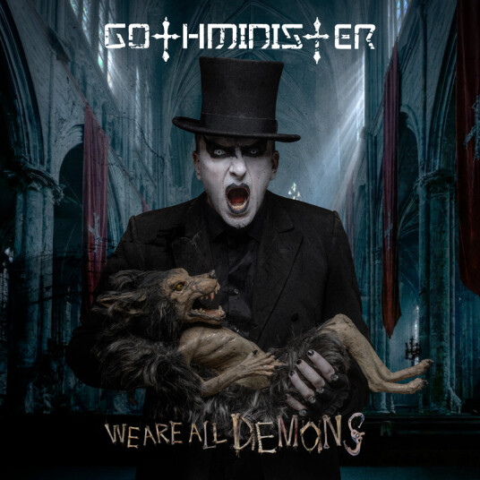 Gothminister We are all Demons CD