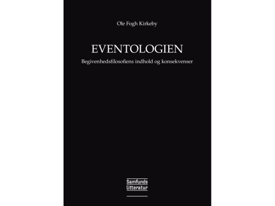 Eventologien | Ole Fogh Kirkeby | Språk: Dansk Eventologien | Ole Fogh Kirkeby | Språk: Dansk