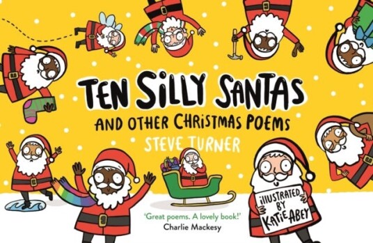 Ten Silly Santas: And Other Christmas Poems Av Steve Turner