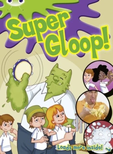 Bug Club Independent Comic Year 1 Green Super Gloop Av Michaela Morgan, Jan Prelutsky, Jess Mikhail