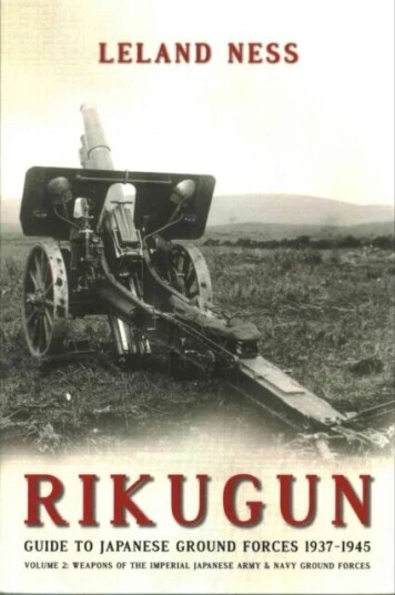 Rikugun: Guide to Japanese Ground Forces 1937-1945 av Leland S. Ness
