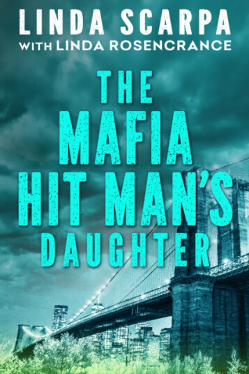 The Mafia Hit Man''s Daughter