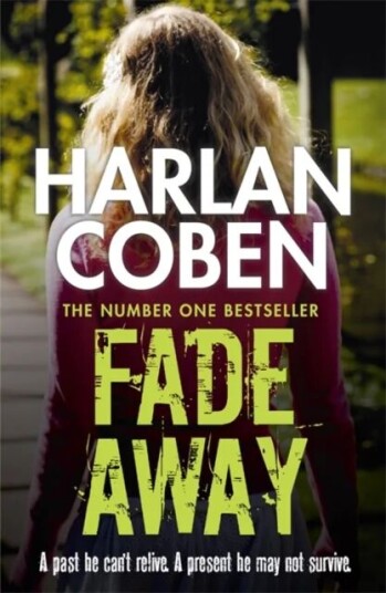 Fade Away Av Harlan Coben Fade Away Av Harlan Coben