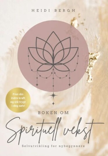 Boken Om Spirituell Vekst Av Heidi Bergh