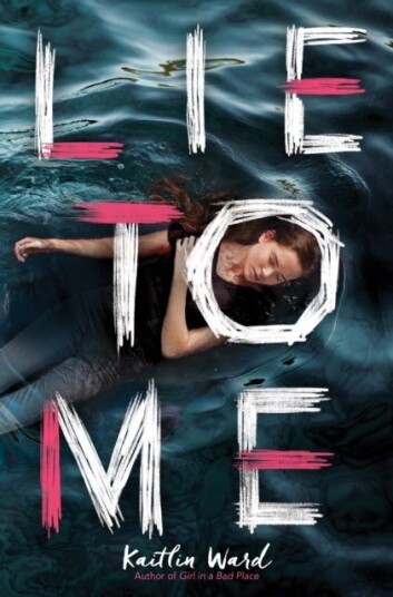 Lie To Me Av Kaitlin Ward
