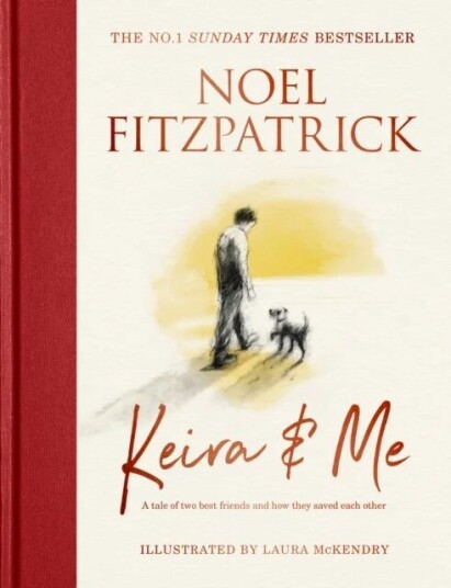 Keira & Me Av Professor Noel Fitzpatrick