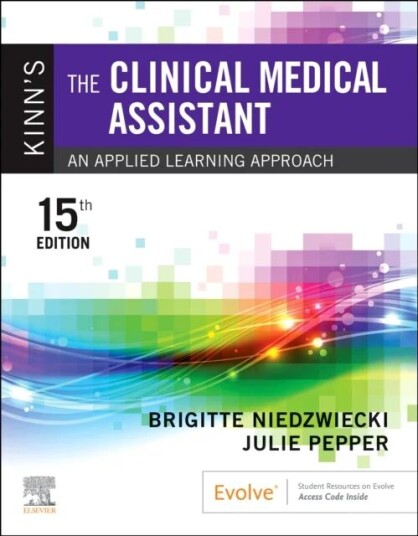 Kinn'S The Clinical Medical Assistant Av Brigitte (Medical Assistant Program Director & Instructor Chippewa Valley Technical College Eau Clai