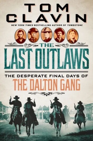 The Last Outlaws Av Tom Clavin
