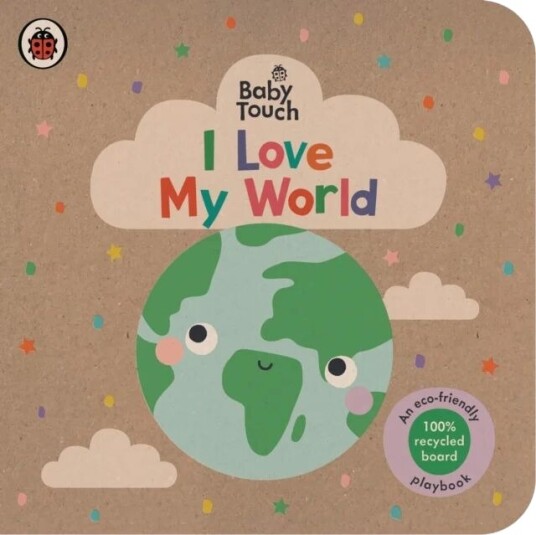 Baby Touch: I Love My World Av Ladybird