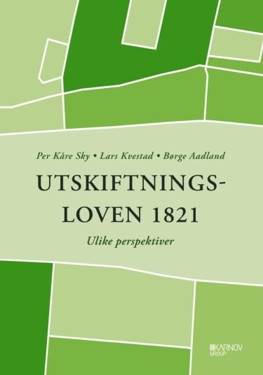 Utskiftningsloven 1821 Utskiftningsloven 1821