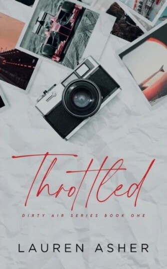 Throttled Special Edition Av Lauren Asher