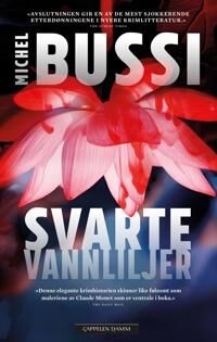 Svarte Vannliljer Av Michel Bussi