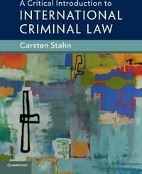 Stahn Carsten A Critical Introduction to International Criminal Law