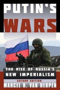 Van Herpen Marcel H. Putin's Wars