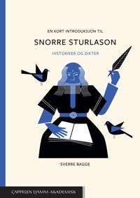 En Kort Introduksjon Til Snorre Sturlason Av Sverre Bagge