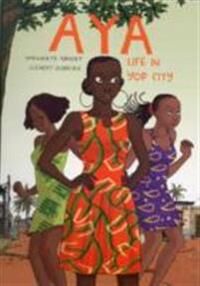 Aya Av Marguerite Abouet, Clement Oubrerie