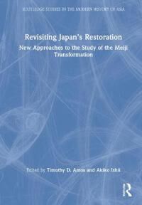Amos Timothy Revisiting Japan’s Restoration