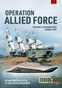 Operation Allied Force Volume 2 Av Bojan Dimitrejevic, Jovica Draganic