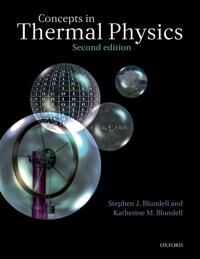 Concepts In Thermal Physics Av Stephen J. (University Of Oxford Uk) Blundell, Katherine M. (University Of Oxford Uk) Blundell