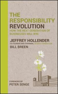 The Responsibility Revolution Av Jeffrey Hollender, Bill Breen