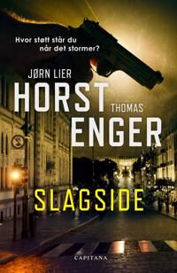 Horst Jørn Lier Slagside - Kriminalroman fra Strawberry Publishing