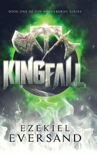 Eversand Ezekiel Kingfall